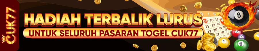 hadiah terbalik lurus togel CUK77